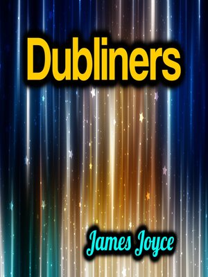 cover image of Dubliners--James Joyce